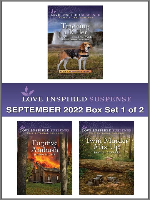 Title details for Love Inspired Suspense: September 2022 Box Set 1 of 2 by Elizabeth Goddard - Available